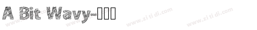 A Bit Wavy字体转换